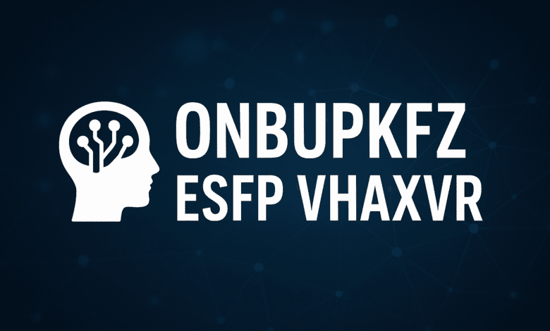 Onbupkfz ESFP Vhaxvr