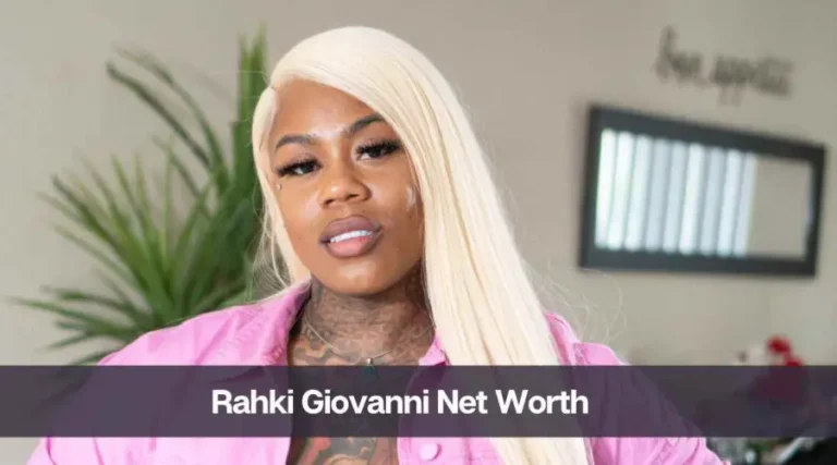 Rahki Giovanni Net Worth